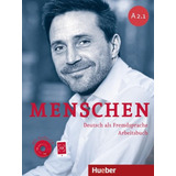 Menschen A2.1 - Arbeitsbuch Mit Audio-cd + Ar-app - Deutsch Als Fremdsprache, De Pude, Angela. Editora Distribuidores Associados De Livros S.a., Capa Mole Em Alemão, 2013