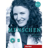 Menschen B1.2 - Arbeitsbuch Mit Audio-cd + Ar-app - Deutsch Als Fremdsprache, De Breitsameter, Anna. Editora Distribuidores Associados De Livros S.a., Capa Mole Em Alemão, 2014