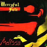 Mercyful Fate - Melissa (cd Novo)