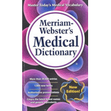Merriam-webster's Medical Dictionary