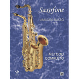 Método Completo De Saxofone, De Russo,