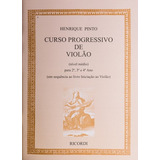 Método Curso Progressivo De Violão Nível Médio P2°3°e 4° Ano