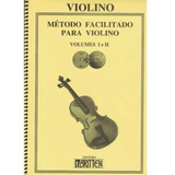 Método Facilitado Para Violino Vol. 1