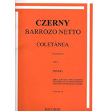 Metodo Para Piano Czerny Coletanea Barrozo Netto Vol 3