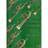 Método Para Pistão, Trombone E Bombardino