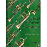 Método Para Pistão, Trombone E Bombardino: Na Clave De Sol, De Russo, Amadeu. Editora Irmãos Vitale Editores Ltda Em Português, 1941