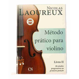 Método Prático De Violino Vol. 2, De Nicolas Laoureux, . Cn Editora, Capa Mole Em Português