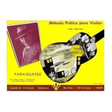 Método Prático P/ Violão - Paraguassú