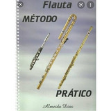 Método Pratico Para Flauta Transversal Flautim