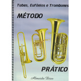 Método Prático Tuba, Eufônio E Trombone