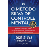 Método Silva De Controle Mental, José