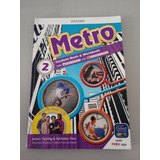 Metro 2 - Student's Book With Workbook And Online Homework & Smartphone 