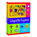 Meu Primeiro Dicionário Ilustrado Português Fundamental