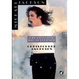 Michael Jackson: Uma Biografia Não-autorizada De Christopher Andersen Pela Record (1995)
