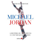 Michael Jordan, De Halberstam, David. Editora