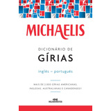 Michaelis Dicionário De Gírias Inglês-português
