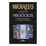 Michaelis Dicionário De Negócios Inglês-português,