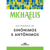 Michaelis Dicionário De Sinônimos E Antônimos,
