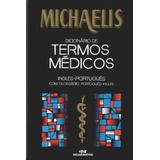 Michaelis Dicionário De Termos Médicos. Inglês-português