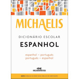 Michaelis Dicionario Escolar Espanhol - Espanhol