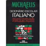 Michaelis Dicionario Escolar Italiano - Melhoramentos