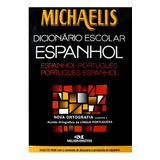 Michaelis Dicionário Espanhol - Nova Ortografia