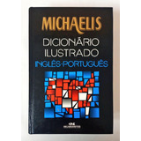 Michaelis Dicionário Ilustrado Inglês - Português