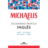 Michaelis Dicionario Pratico Ingles - Editora