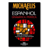 Michaelis Espanhol Gramatica Pratica - Nova