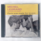 Michel Legrand Matt Monro Cd Paris Was Made For Lovers