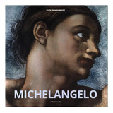 Michelangelo, De Dangelmaier, Ruth. Editorial Konemann,