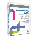 Microbiologia Bucal - Microbioma E Relação