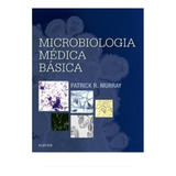 Microbiologia Médica Básica Patrick 1ª Edição