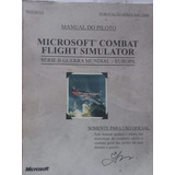 Microsoft           Manual Do Piloto Microsoft Combat Flight Simulator