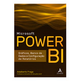 Microsoft Power Bi Gráficos Banco De Dados E Configuração De Relatórios Editora Alta Books 2019