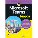 Microsoft Teams Para Leigos: Os Primeiros