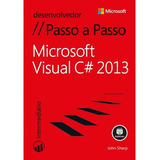 Microsoft Visual C 2013 - Bookman: Serie Passo A Passo, De John Sharp. Editora Grupo A Educacao S.a - Pr, Capa Mole, Edição 1 Em Português