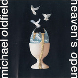 Mike Oldfield - Heaven's Open -