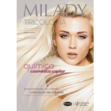 Milady - Tricologia: Química Cosmética Capilar, De Halal, John. Editora Cengage Learning Edições Ltda., Capa Mole Em Português, 2016