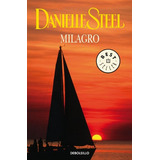 Milagro / Miracle, De Danielle Steel. Editora Debolsillo, Capa Dura Em Português