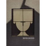 Milton Dacosta Pintor Essencial/ Essential Painter De Bre...
