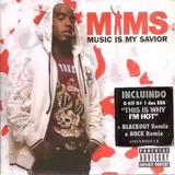 Mims - Music Is My Savior - Cd