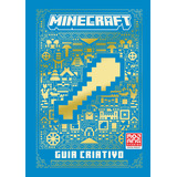 Minecraft | Guia Criativo (livro Oficial Ilustrado), De Mojang Ab. Editora Harperkids, Capa Dura, Edição 1 Em Português, 2023