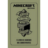 Minecraft O Livro De Segredos Dos Sobreviventes