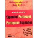 Mini-dicionário Espanhol E Português  Ftd
