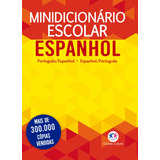 Minidicionário Escolar Espanhol (papel Off-set): Português