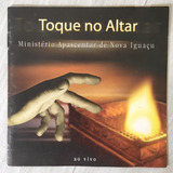 Ministerio Apascentar De Nova Iguaçu - Toque No Altar (capa)