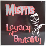 Misfits 1985 Legacy Of Brutality Lp