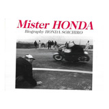 Mister Honda Biography Honda Soichiro Sel International