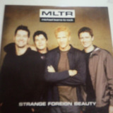 Mltr Michael Learns To Rock  Strange Foreign Beauty Single